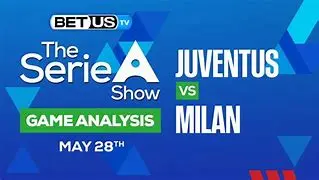 Image for Juventus vs. AC Milan: A Clash of Titans in Serie A