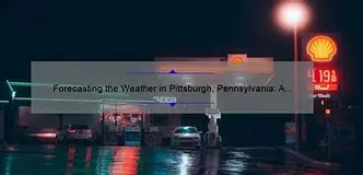Image for Pittsburgh Weather: A Comprehensive Guide to the Steel City's Climate