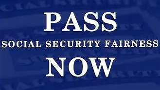 Image for Social Security Fairness Act: Seeking Fairness for Public Servants in Retirement